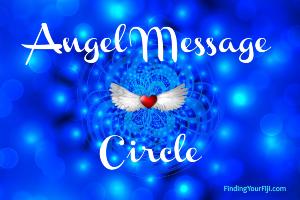 Angel Message Circle provides weekly guidance to navigate life..