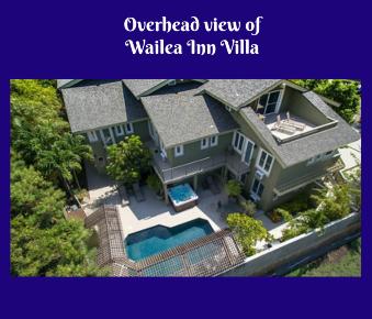 Wailea Inn Kihei | Maui Celestial Retreat 2020 HI | overhead view