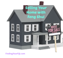 Selling your home with Feng Shui - tips to sell home more easily.