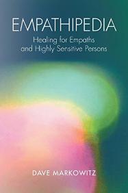 Empathipedia by Dave Markowitz book | self care tools | sensitive