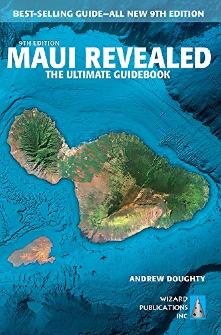 Maui Revealed by Andrew Doughty | best guidebook for Maui island.